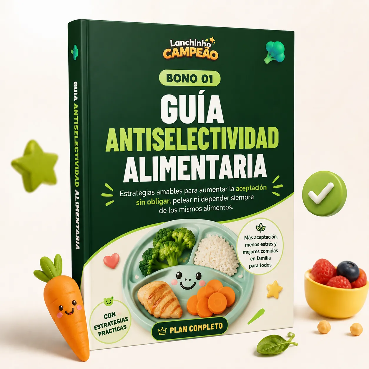 Bono 01 — Guía Anti-Selectividad Alimentaria